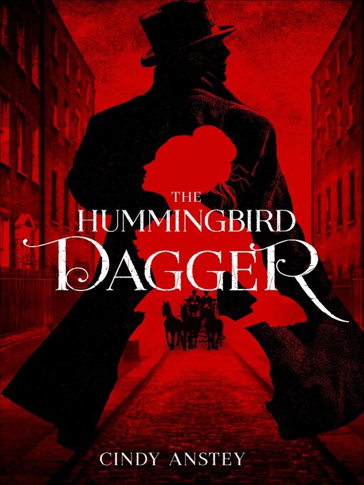 Title details for The Hummingbird Dagger by Cindy Anstey - Available